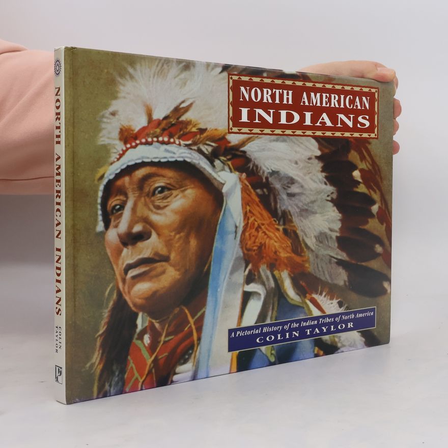 Colin F. Taylor North American Indians