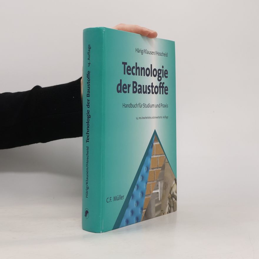 Karl Günther Technologie der Baustoffe