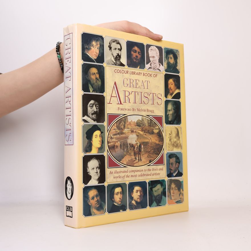 Melvyn Bragg Colour Library Book of Great Artists