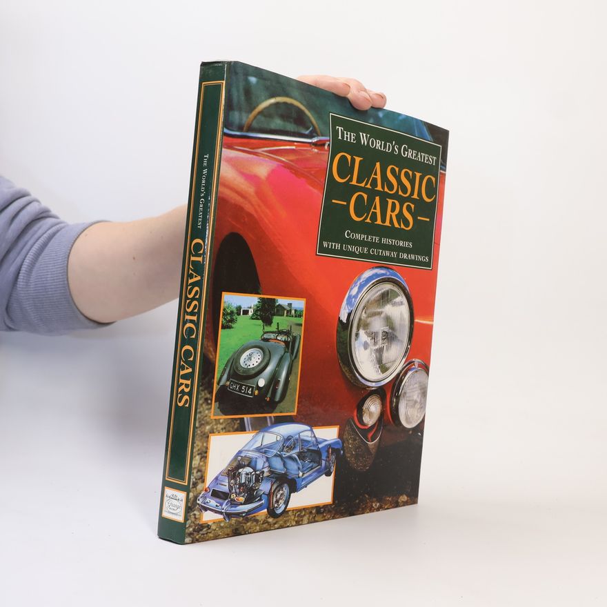 Kolektiv autorů The World's Greatest Classic Cars