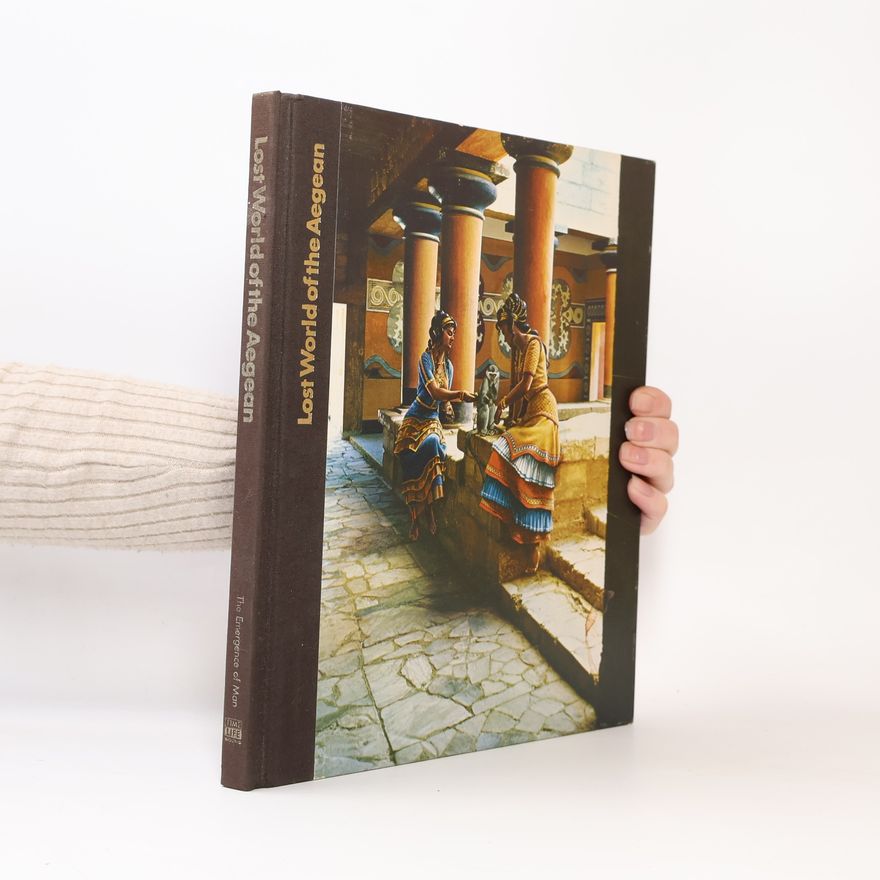 Maitland Armstrong Edey Lost World of the Aegean