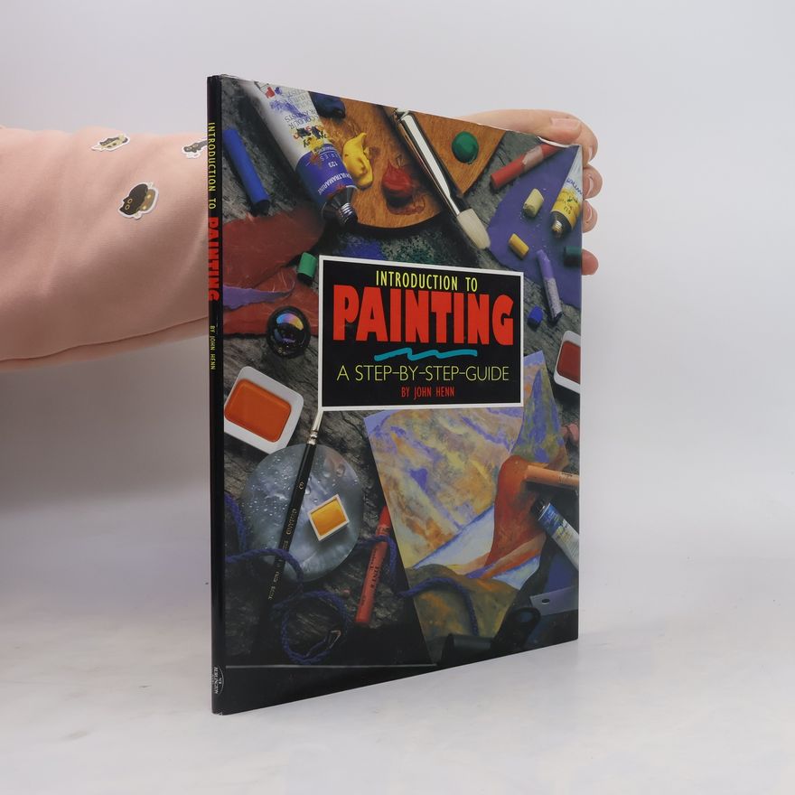 John Henn Introduction to Painting