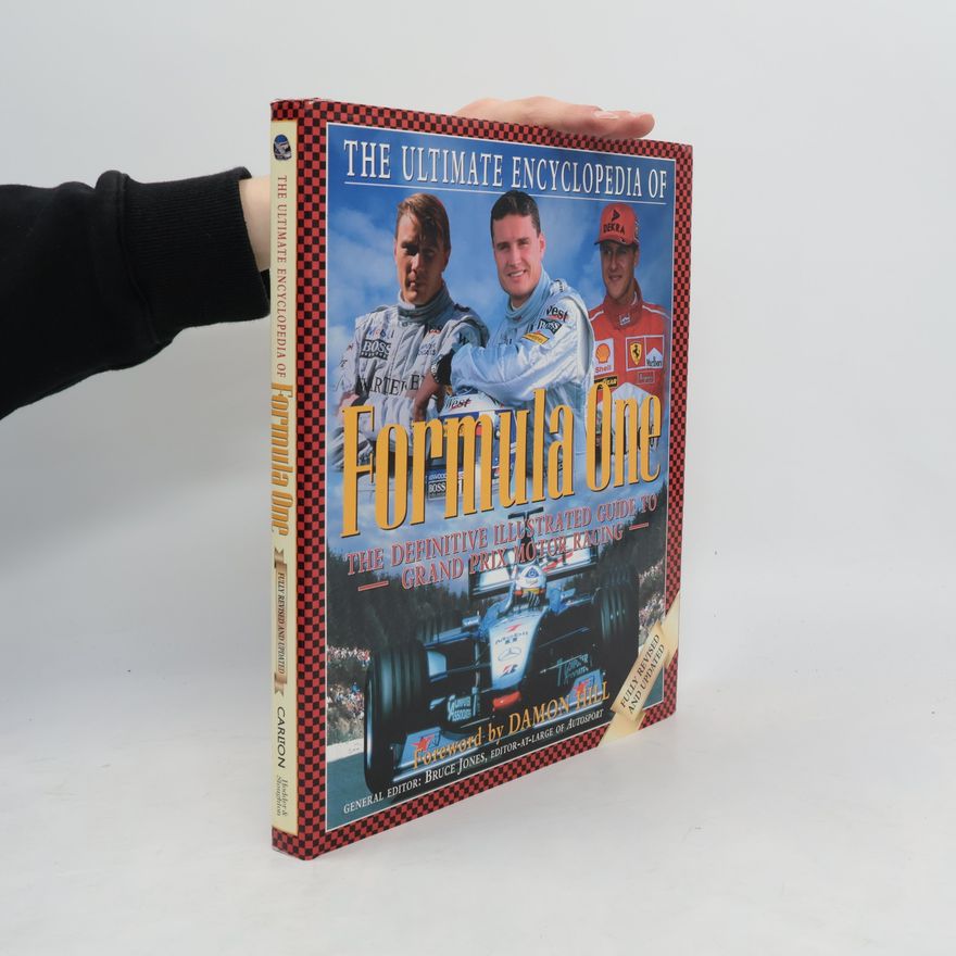 Bruce Jones The Ultimate Encyclopedia of Formula One