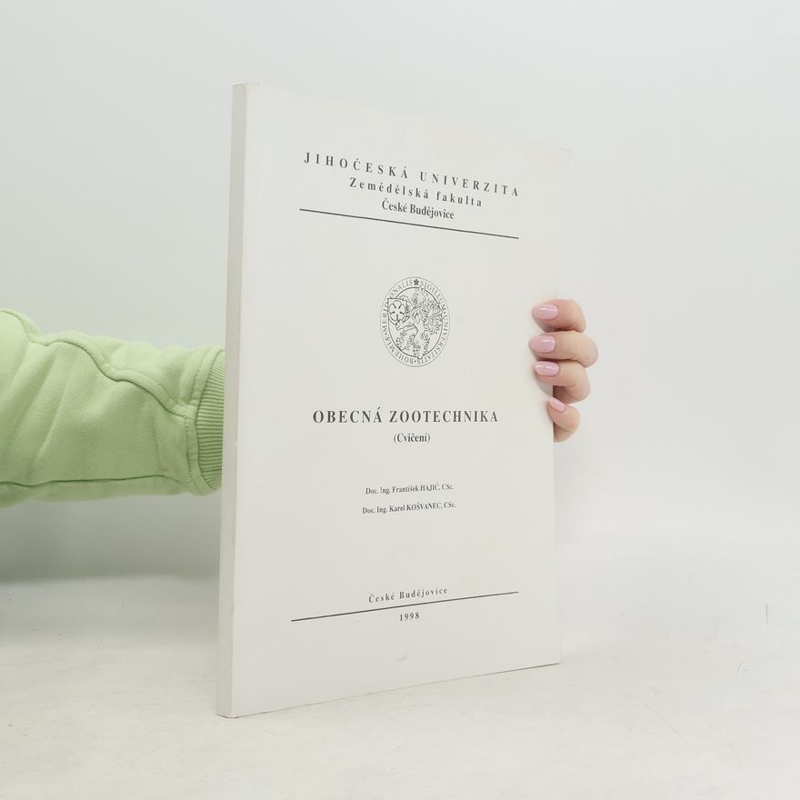 Karel Košvanec Obecná zootechnika