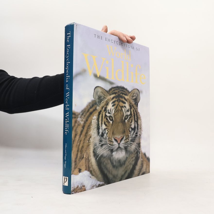 Peggy Briggs Encyclopedia of World Wildlife