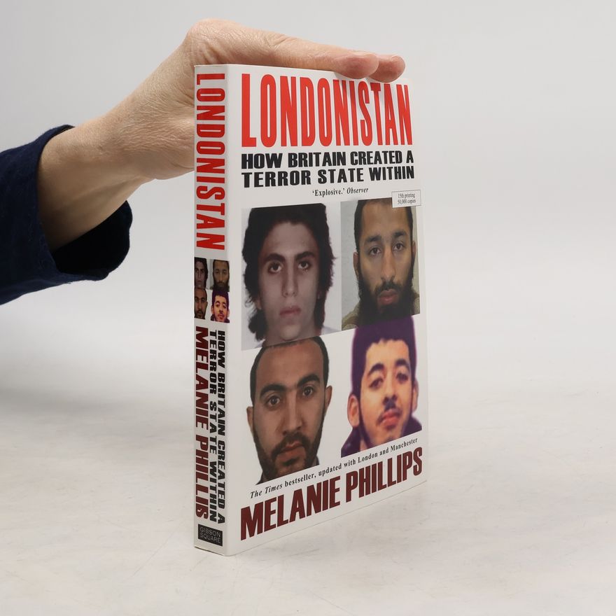 Melanie Phillips Londonistan - Updated with London and Manchester