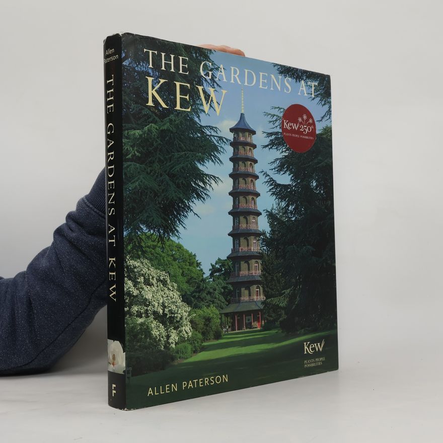Allen Paterson The Gardens at Kew