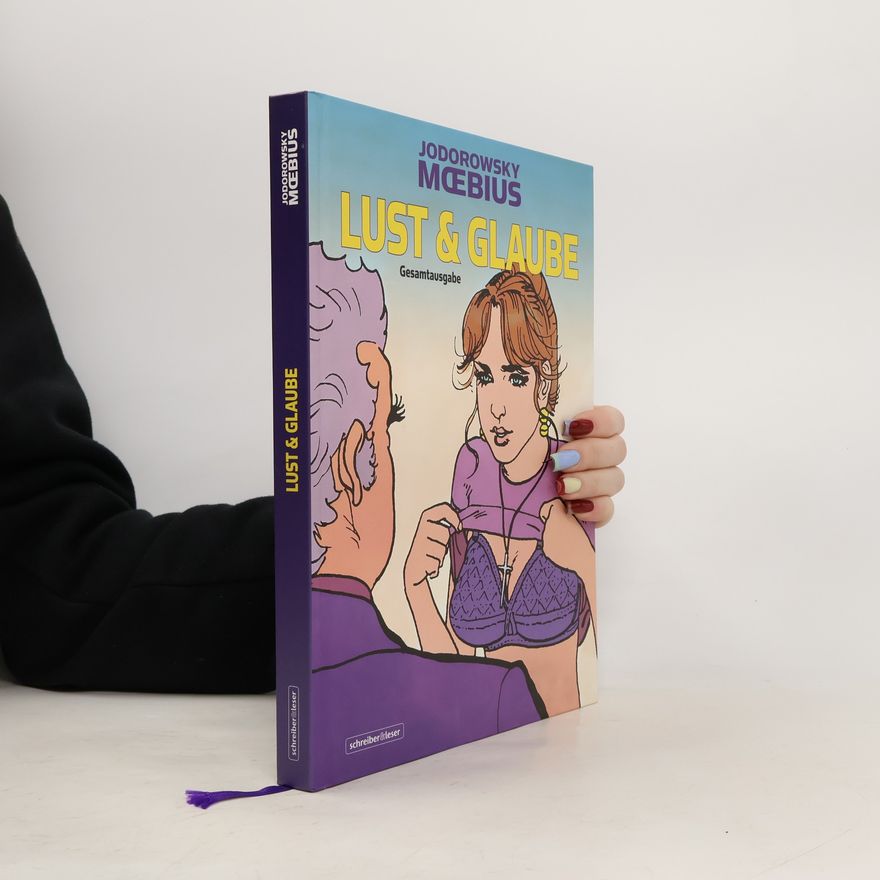 Moebius Moebius, Lust und Glaube Gesamtausgabe (Neuedition 2021)