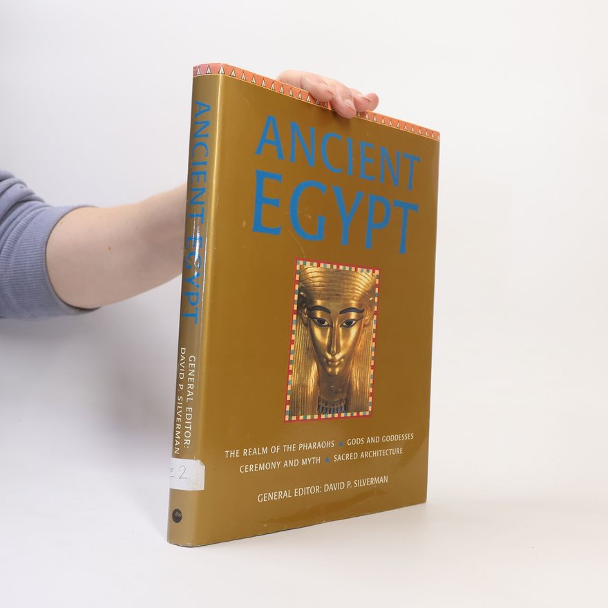 David P. Silverman Ancient Egypt
