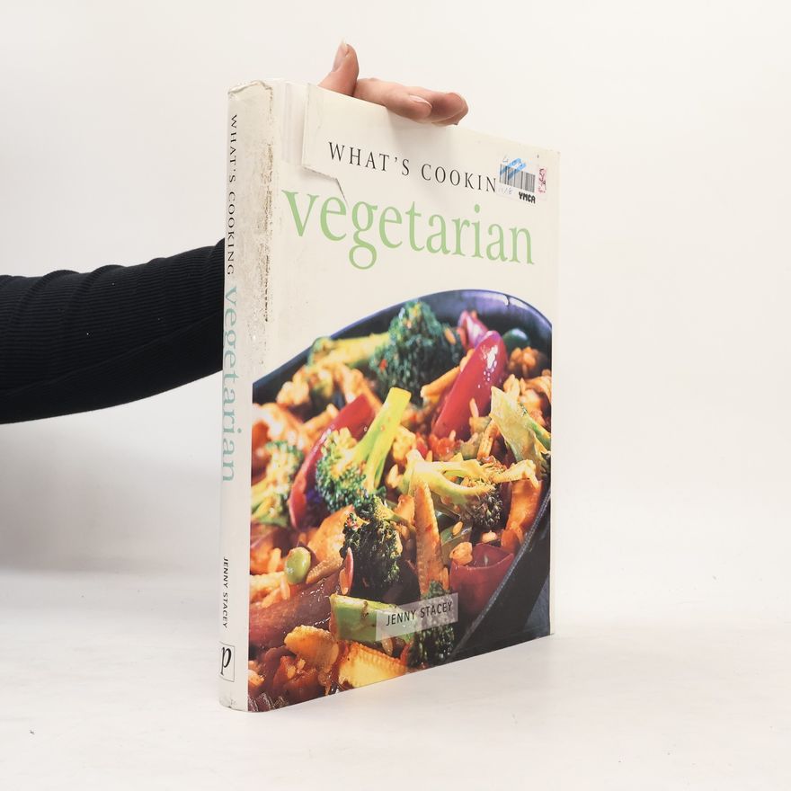 Janny Stacey What's Cooking Vegetarian