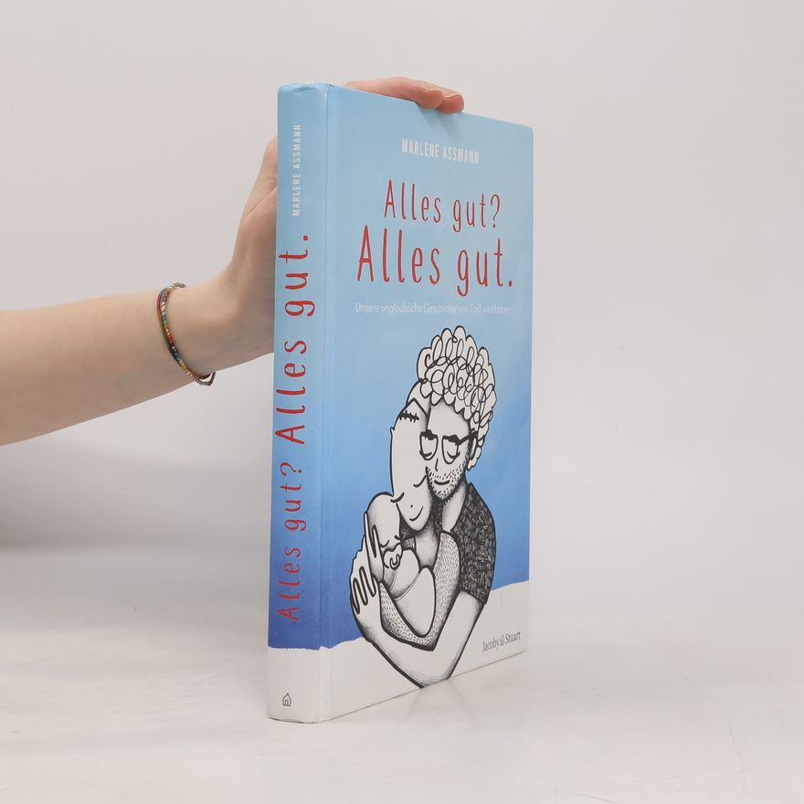 Marlene Assmann Alles gut? Alles gut.
