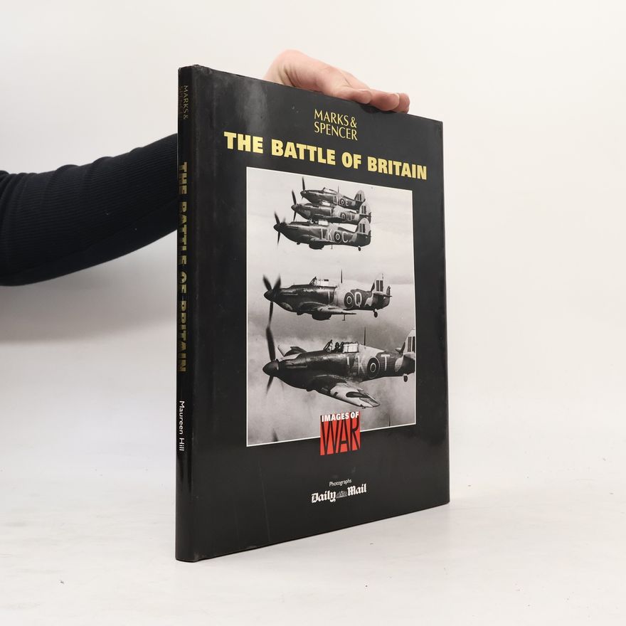 Maureen Hill The Battle of Britain