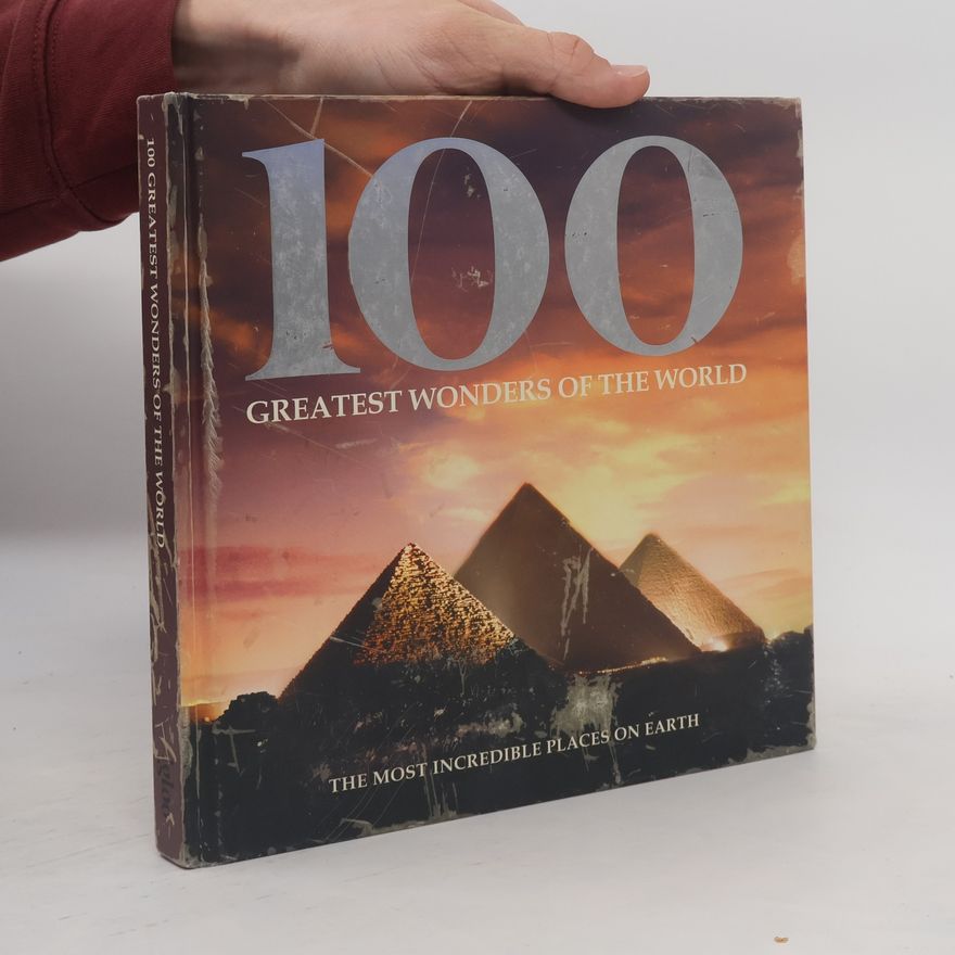 Mark Diaz Trumann 100 Greatest Wonders of the World