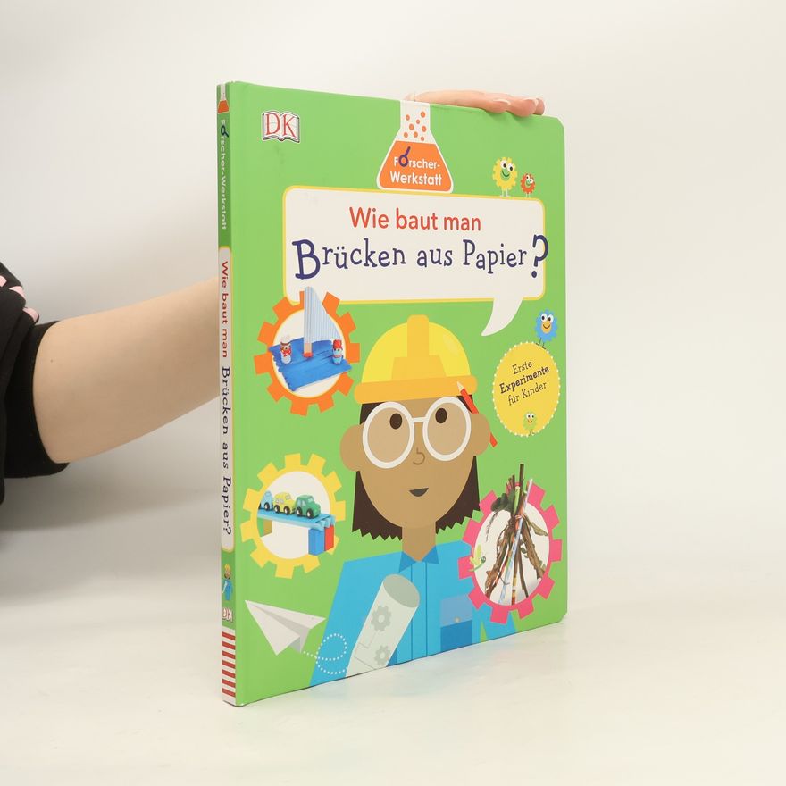Unknown Author Wie baut man Brücken aus Papier?
