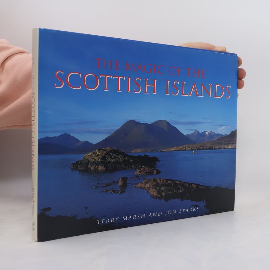 Terry Marsh The Magic of the Scottish Islands