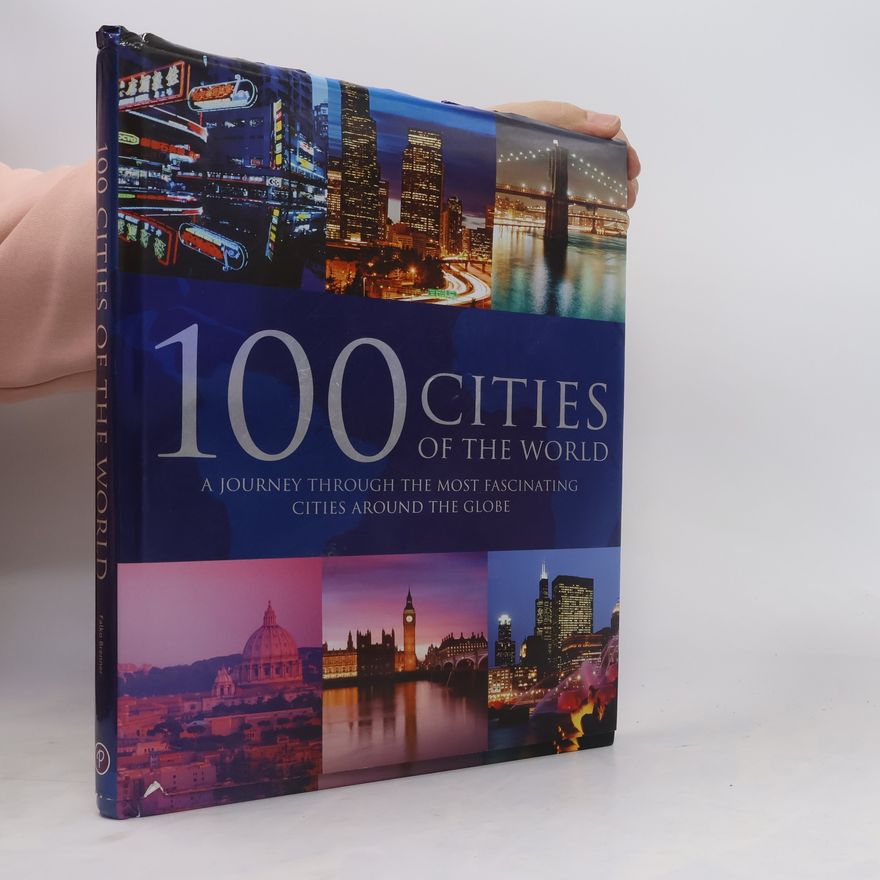 Falko Brenner 100 Cities of the World