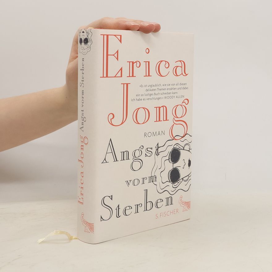 Erica Jong Angst vorm Sterben