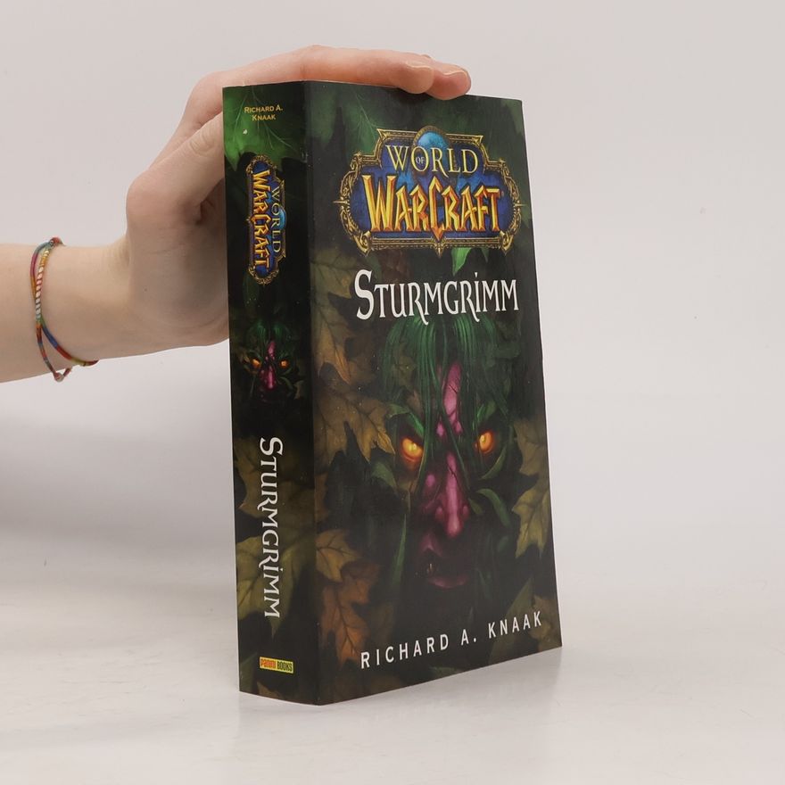 Richard A. Knaak World of Warcraft Bd. 7:Sturmgrimm