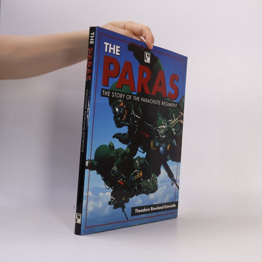 Theodore Rowland-Entwistle The Paras