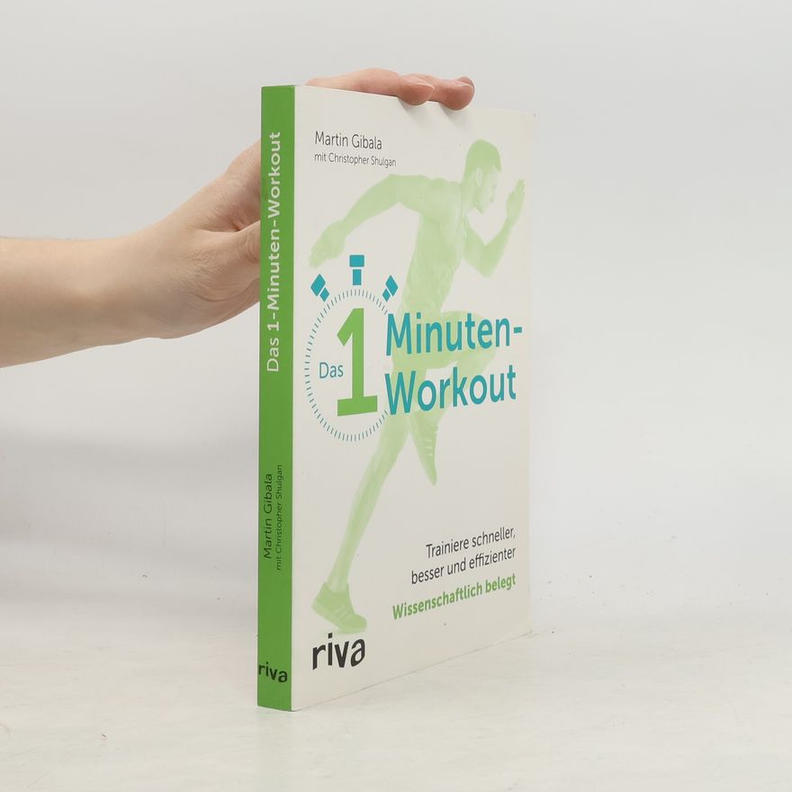 Martin Gibala Das 1 Minuten-Workout