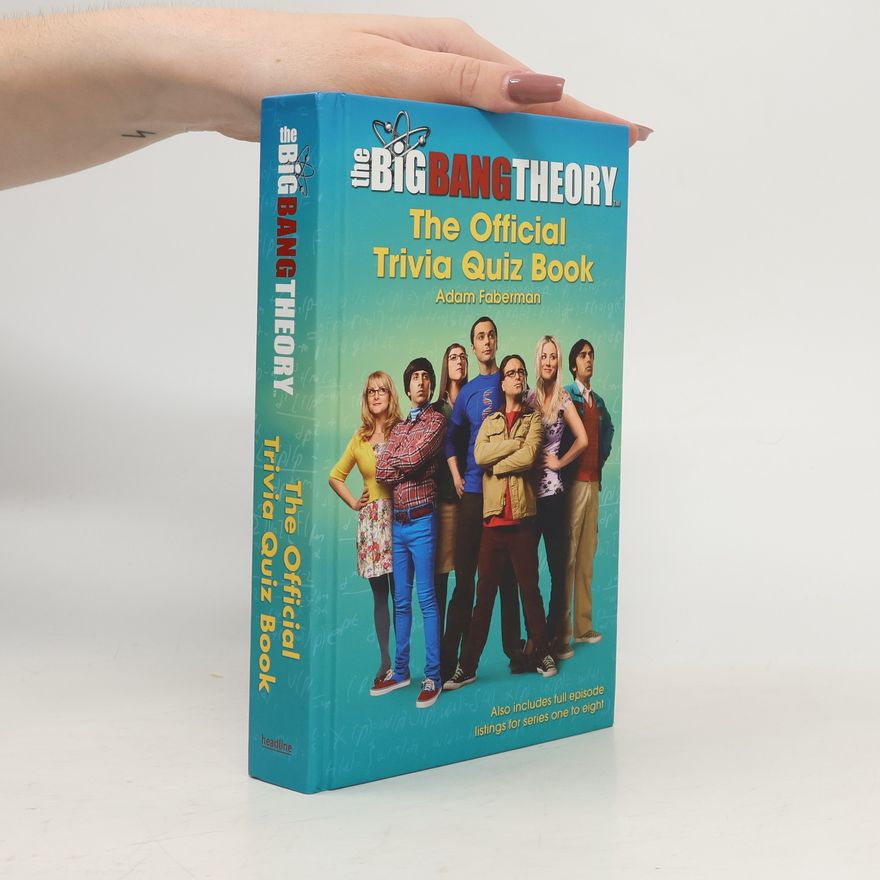 Adam Faberman The Big Bang Theory Trivia Quiz Book