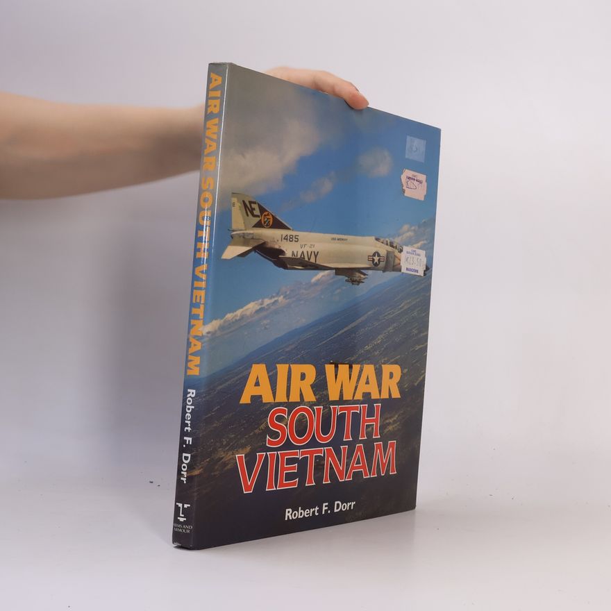 Robert F. Dorr Air War