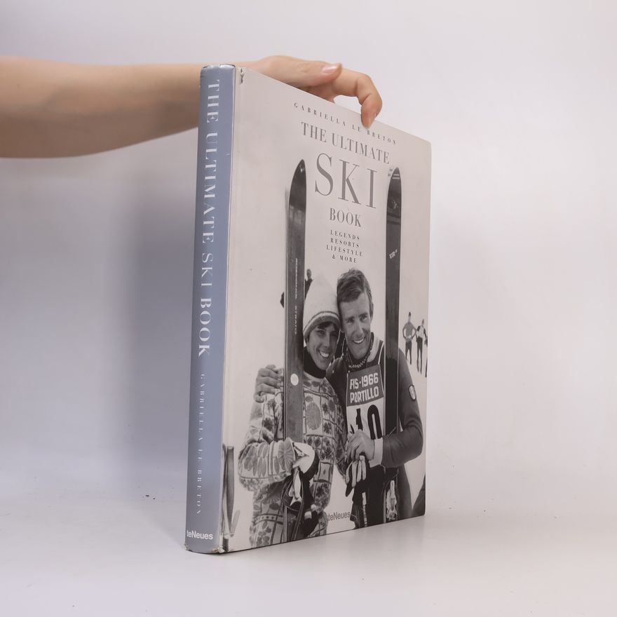 Gabriella Le Breton The Ultimate Ski Book