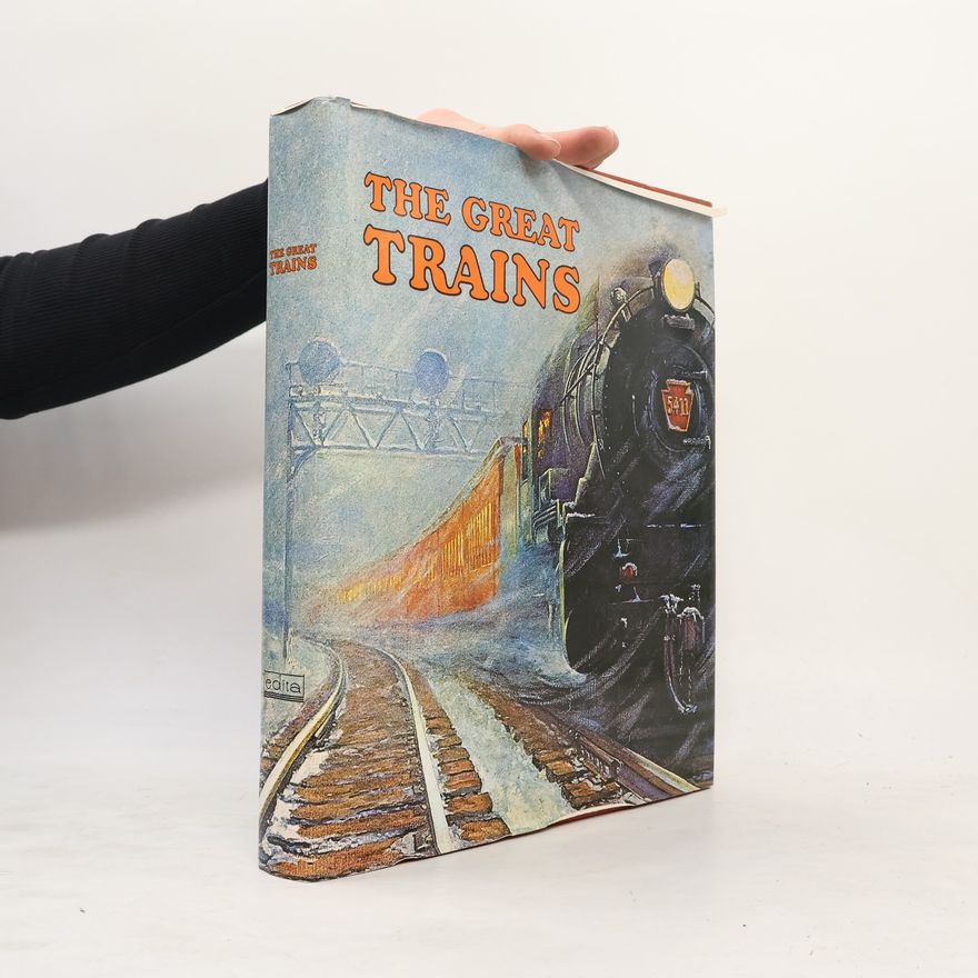 Edita Lausanne The Great Trains