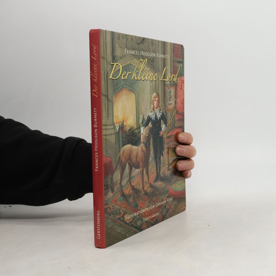 Frances Hodgson Burnett Der kleine Lord