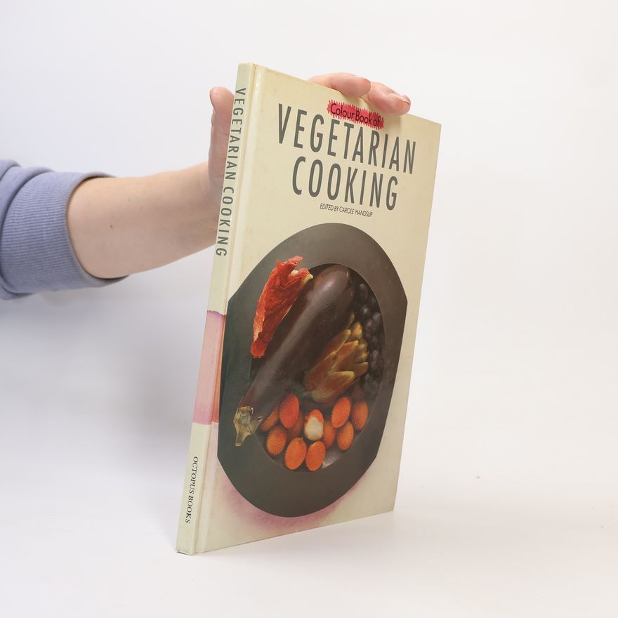 Carole Handslip Vegetarian Cooking