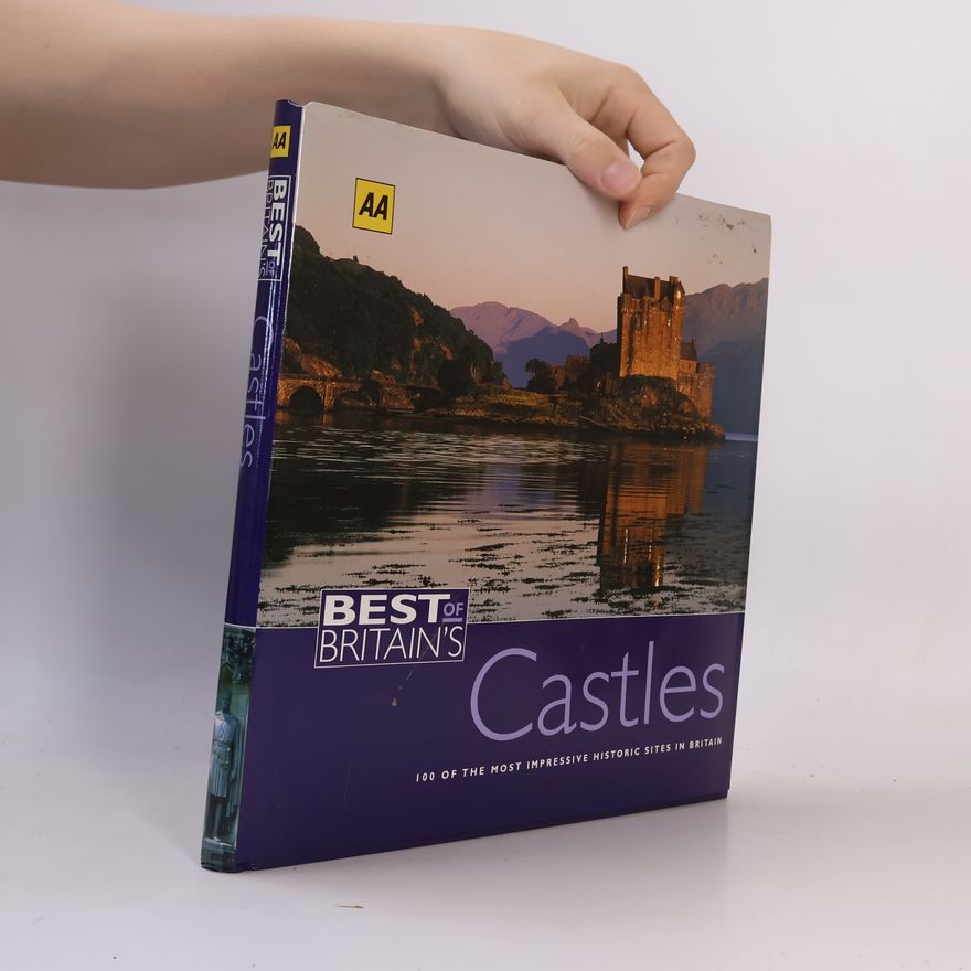 Automobile Association Best of Britain's Castles