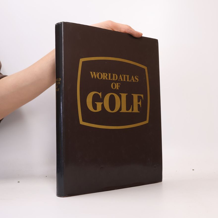 AA.VV. Worldatlas of Golf