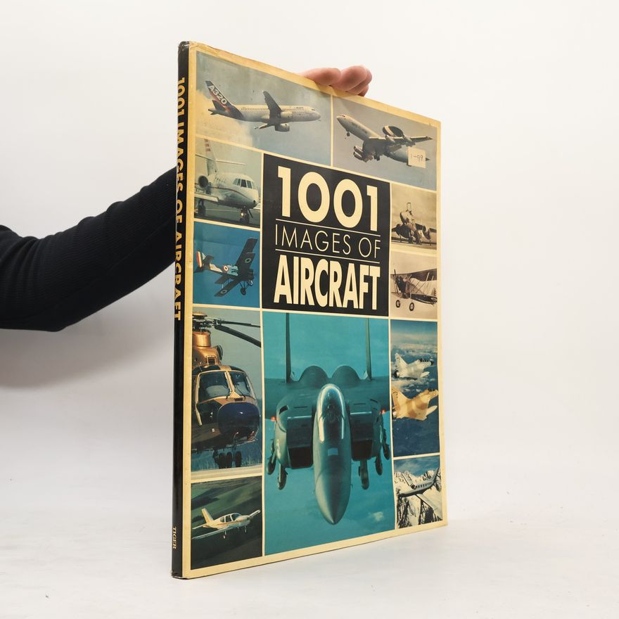 François Gross 1001 Images of Aircraft