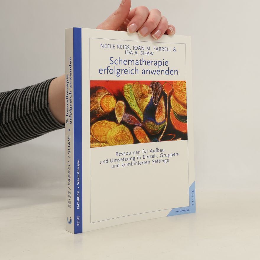 Ida A. Shaw Schematherapie erfolgreich anwenden