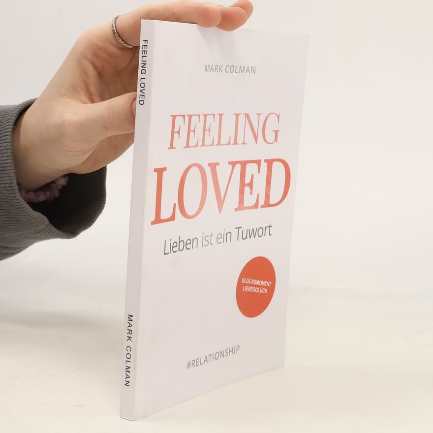 Mark Colman Feeling Loved