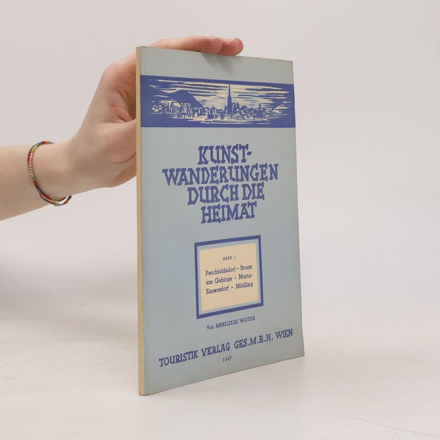 Friedrich Widter Kunst-Wanderungen durch die Heimat. Band 1