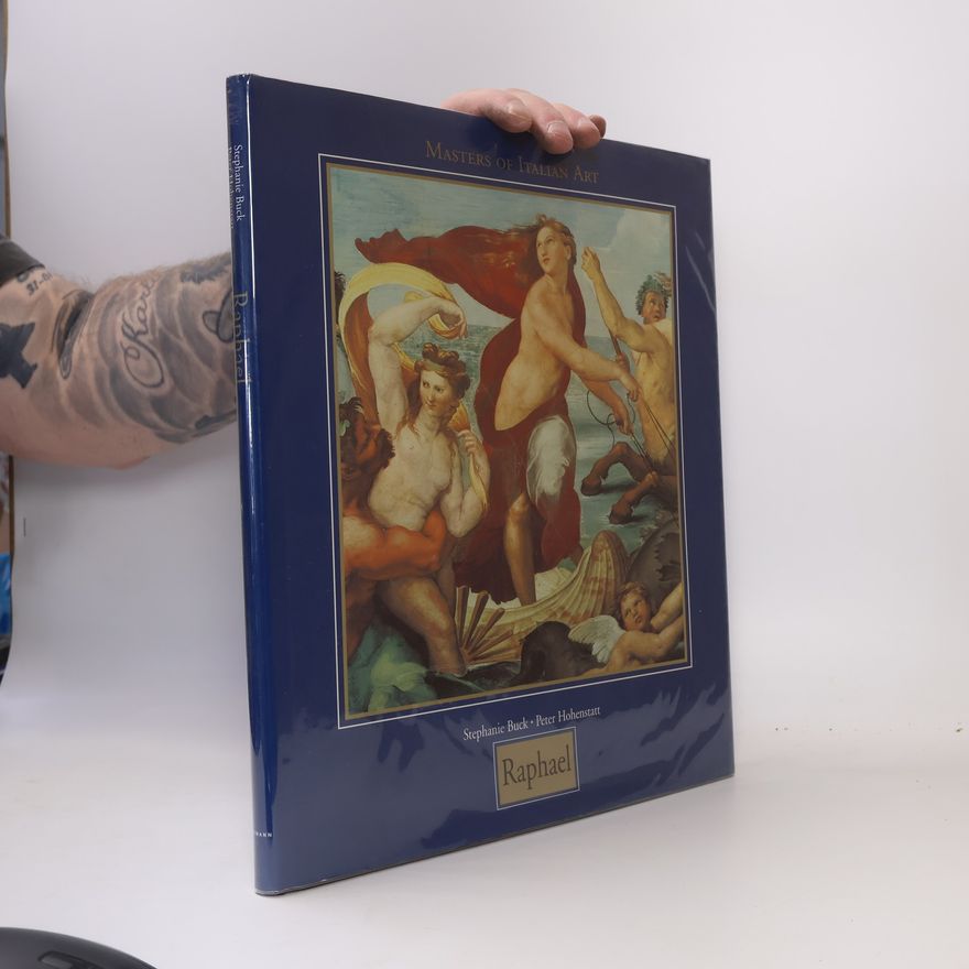Peter Hohenstatt Masters of Italian Art. Raphael