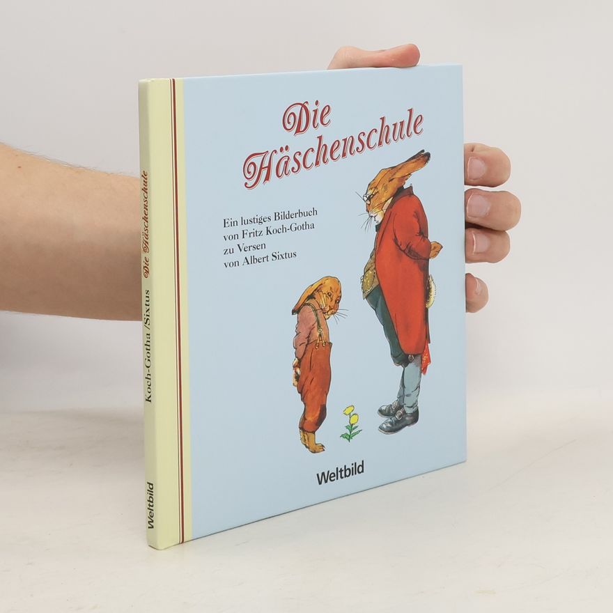 Fritz Koch-Gotha Die Häschenschule