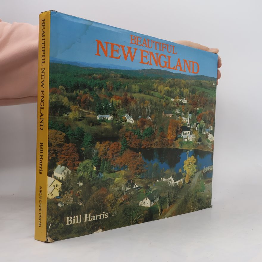 Bill Harris Beautiful New England