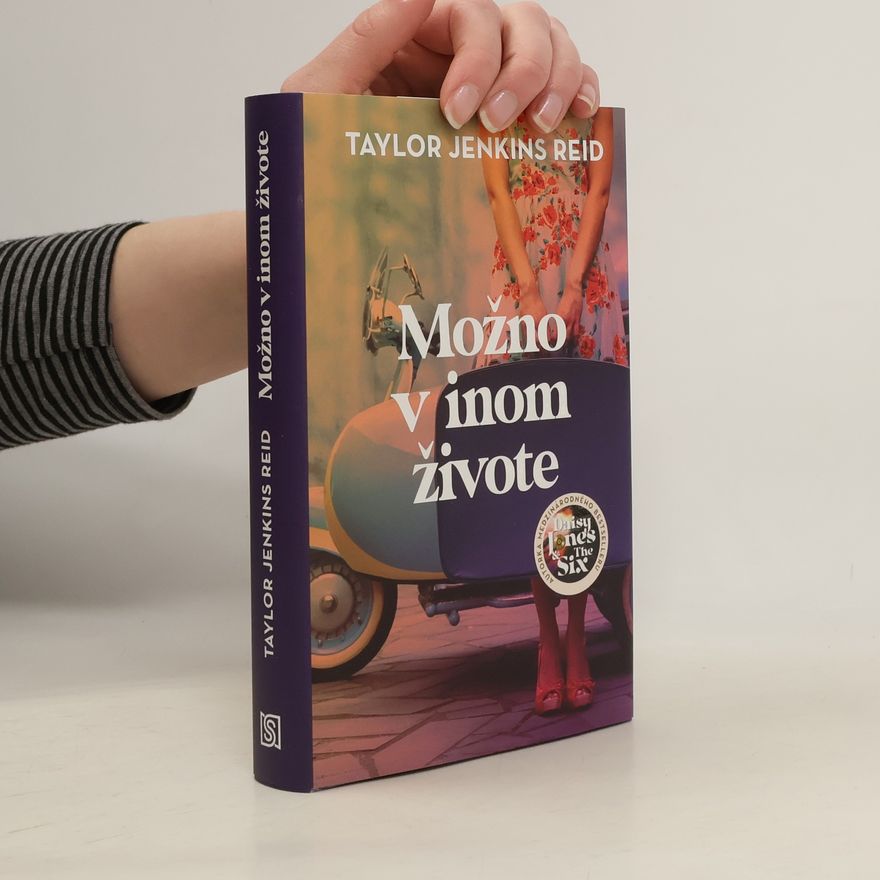 Taylor Jenkins Reid Možno v inom živote