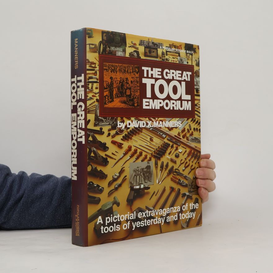 David X. Manners The Great Tool Emporium