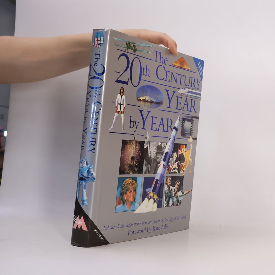 Kate Adie Year by Year: The 20th Century Year by Year