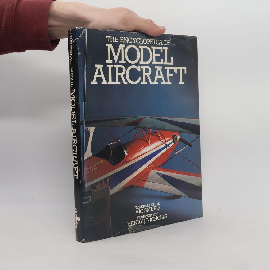 Henry J. Nicholls Encyclopedia of Model Aircraft