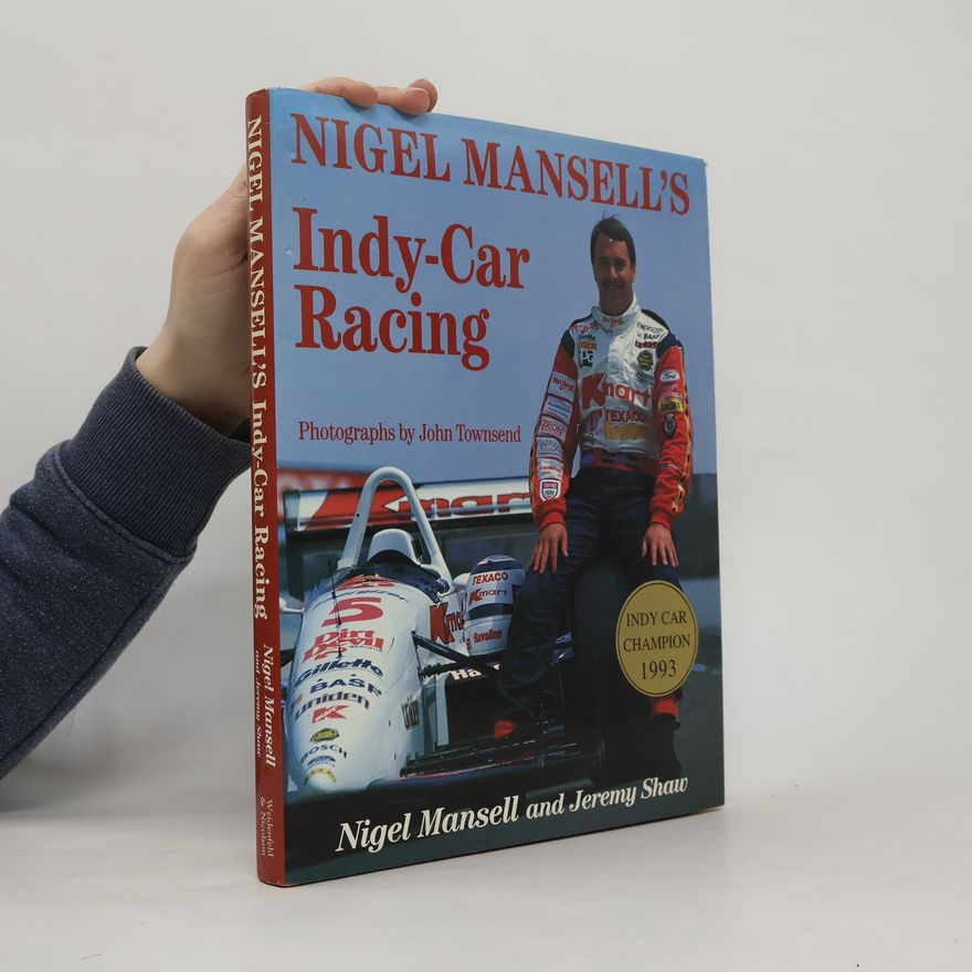 Jeremy Shaw Nigel Mansell's Indy Car Racing