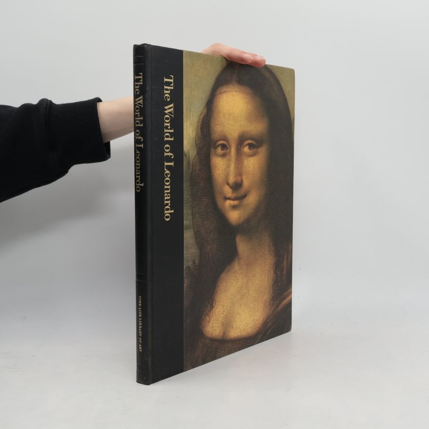 Robert Wallace The World of Leonardo