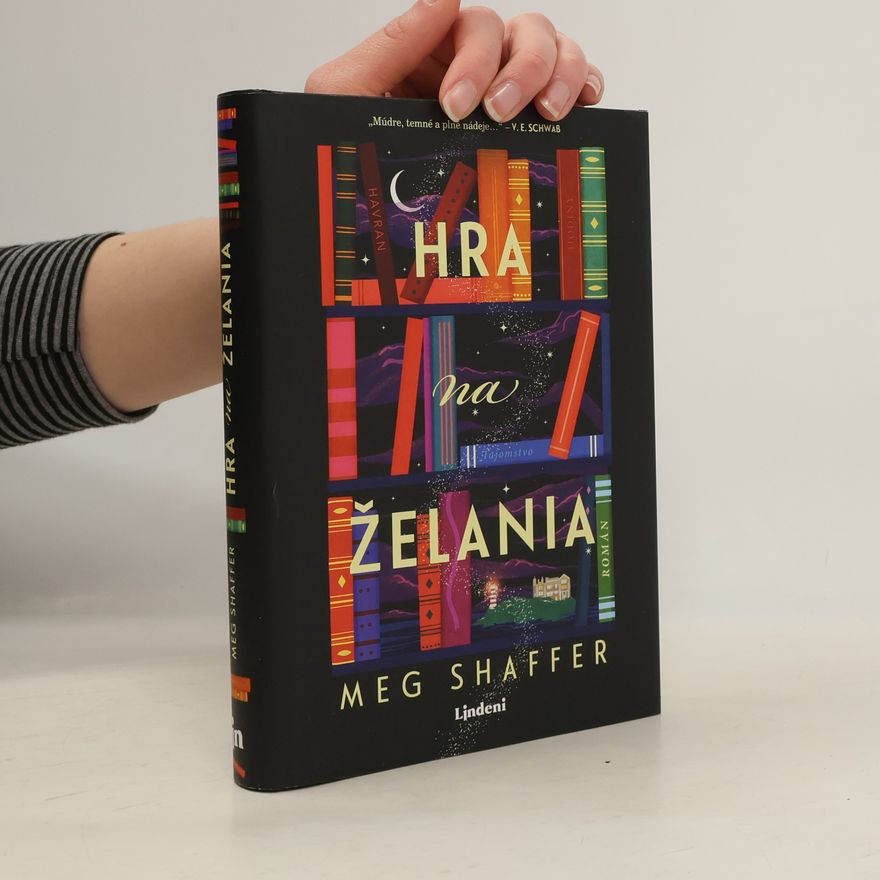 Meg Shaffer Hra na želania