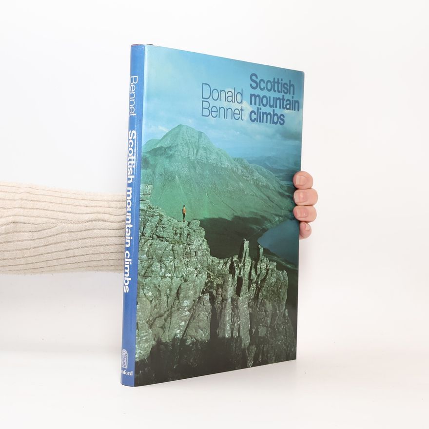 Donald J. Bennet Scottish Mountain Climbs