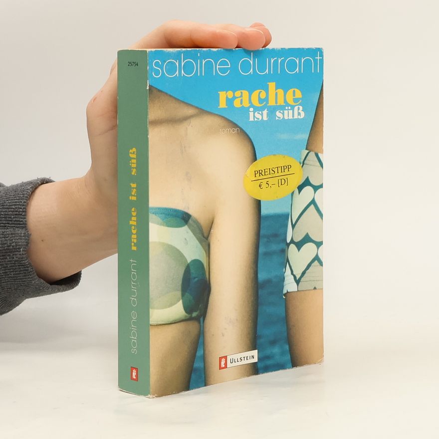 Sabine Durrant Rache ist süß