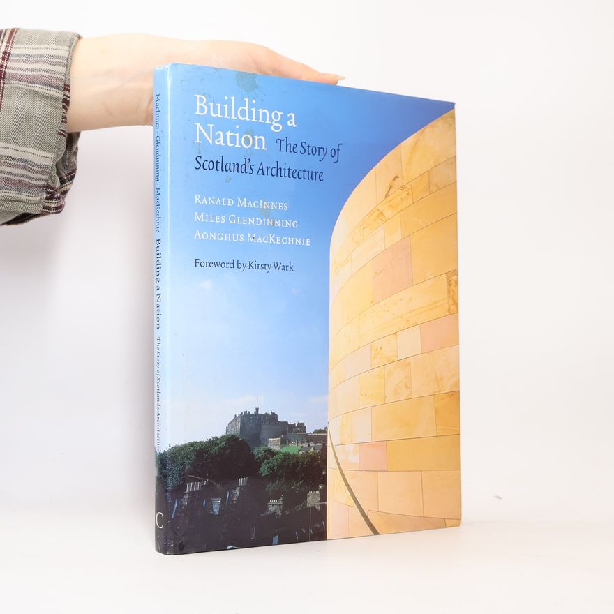 Aonghus Mackechnie Building a Nation