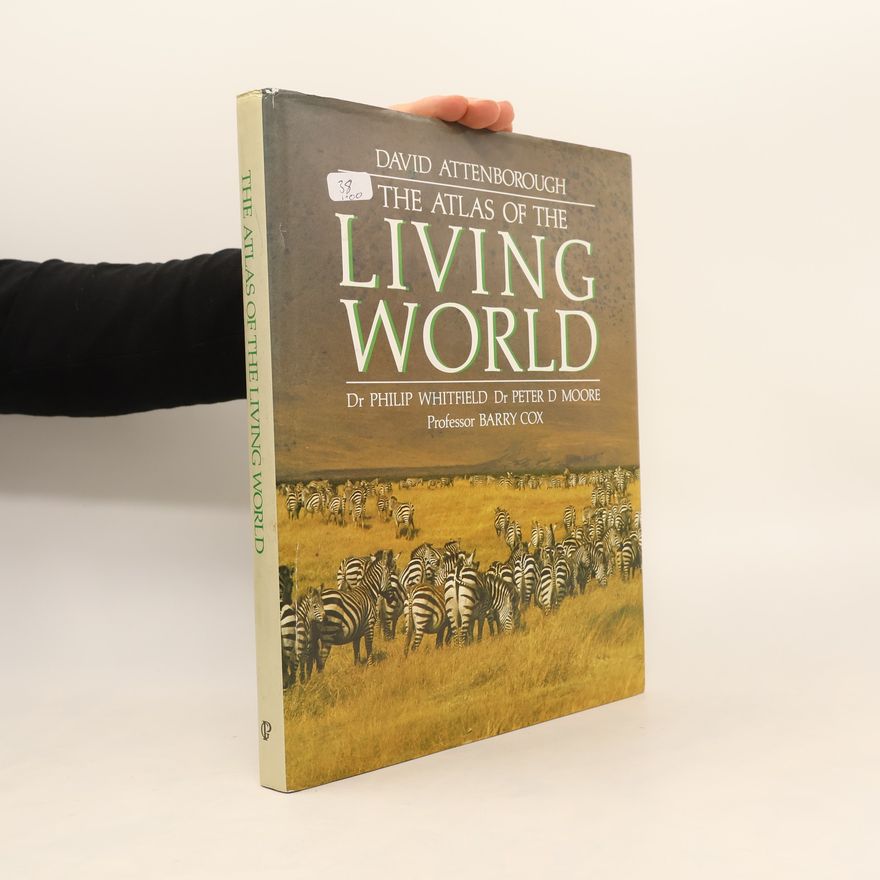 David Attenborough The Atlas of the Living World